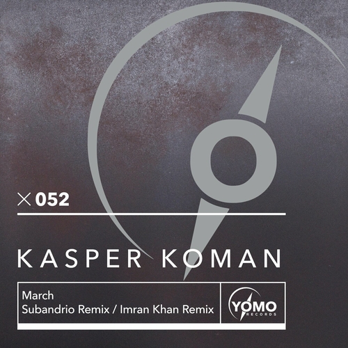 Kasper Koman - March (Remixes) [YOMO052]